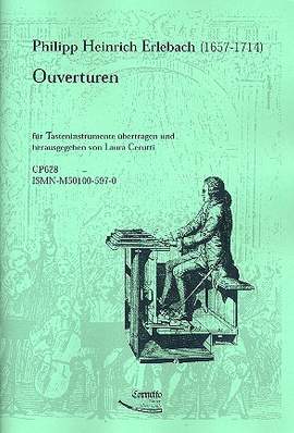 Erlebach, P H: Ouvertüren