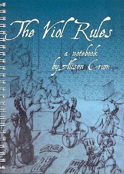 Crum, A: The Viol Rules