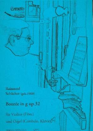 Schächer, R: Bourée g-Moll op.32