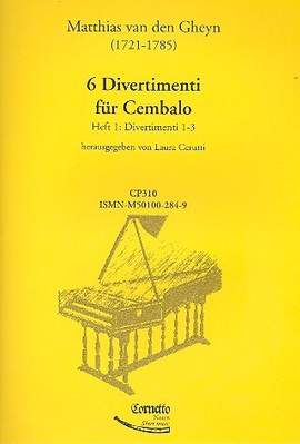 Matthias van den Gheyn, M v d: 6 Divertimenti Band 1 (Nr.1-3)