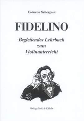 Schergaut, C: Fidelino Begleitendes Lehrbuch