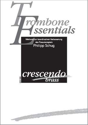 Schug, P: Trombone Essentials