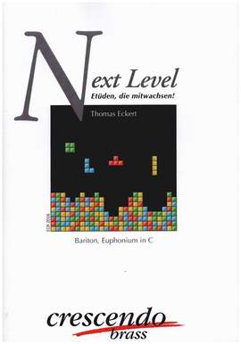 Eckert, T: Next Level - Etüden, die mitwachsen!