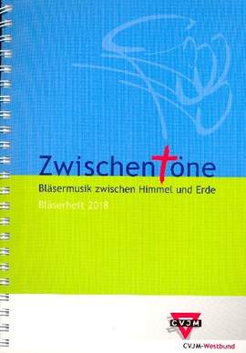 Zwischentöne - Bläserheft 2018