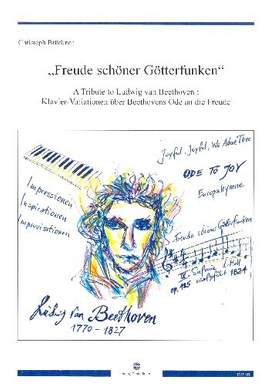 Brückner, C: Freude, schöner Götterfunken