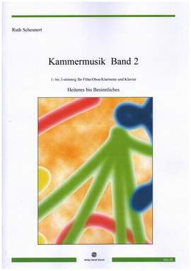 Scheunert, R: Kammermusik Band 2