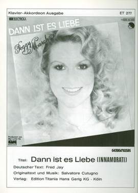 Cutugno, S: Dann ist es Liebe ( Innamorati ):