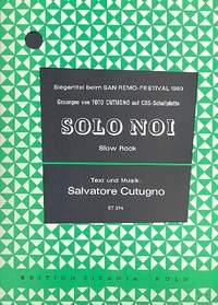 Cutugno, S: Solo Noi: Einzelausgabe