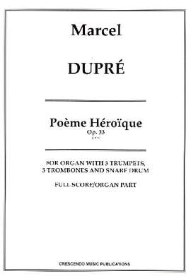 Dupré, M: Poème héroique op.33