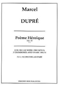 Dupré, M: Poème héroique op.33