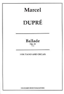 Dupré, M: Ballade op.30