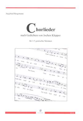 Bergemann, S: Chorlieder nach Gedichten von Jochen Klepper