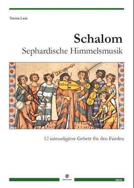 Laux, T: Schalom - Sephardische Hirtenmusik