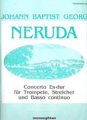 Neruda, J B G: Concerto Es-Dur