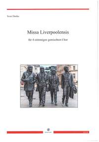 Dierke, S: Missa Liverpoolensis