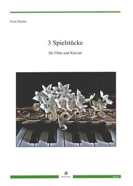 Dierke, S: 3 Spielstücke