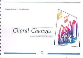 Brückner, C: Choral-Changes