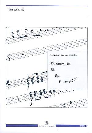 Kropp, C: Variationen über Es tanzt ein Bi-Ba-Butzemann