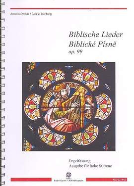 Dvořák, A: Biblische Lieder op.99