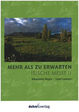 Lawton, L: Irische Messe 2 'Mehr als zu erwarten'