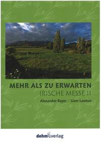 Lawton, L: Irische Messe 2 'Mehr als zu erwarten'