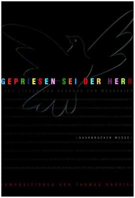 Gabriel, T: Gepriesen sei der Herr - Saarbrücker Messe