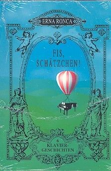 Ronca, E: Fis, Schätzchen!