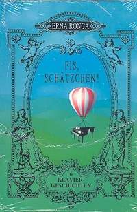 Ronca, E: Fis, Schätzchen!