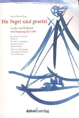 Die Segel sind gesetzt