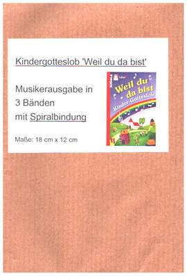 Weil du da bist (Kinder-Gotteslob) Musikerausgabe