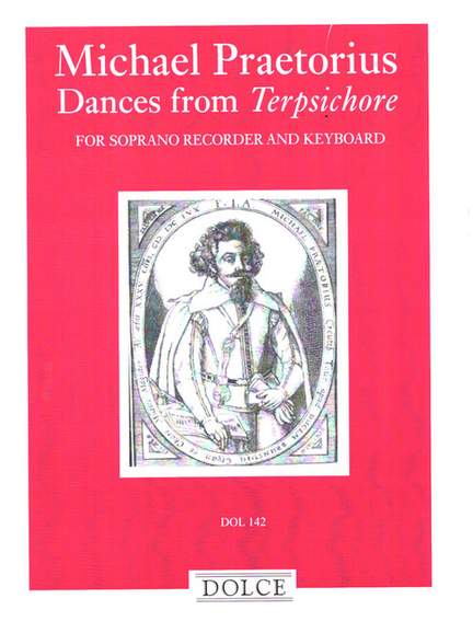 Praetorius, M: Dances from Terpsichore