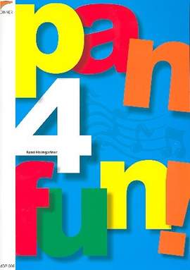 Heimgartner, R: Pan 4 Fun (+CD)