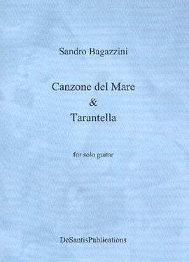 Bagazzini, S: Canzone del mare und Tarantella