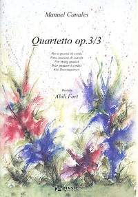 Canales, M: Quartett op.3,3 für 2 Violinen, Viola