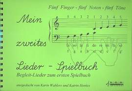 Mein zweites Lieder-Spielbuch