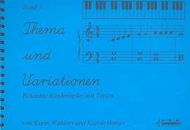 Thema und Variationen Band 1