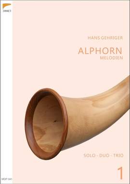 Gehriger, H: Alphorn-Melodien
