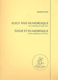 Matz, R: Elegie et Humoresque