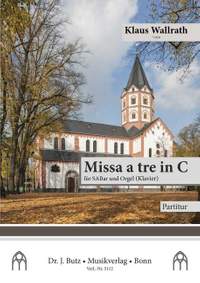 Wallrath, K: Missa a tre in C