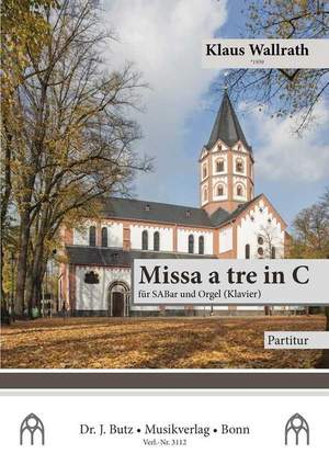 Wallrath, K: Missa a tre in C