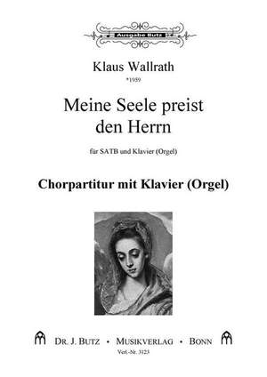 Wallrath, K: Meine Seele preist den Herrn