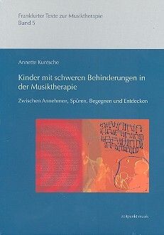 Kuntsche, A: Kinder mit schweren Behinderungen in