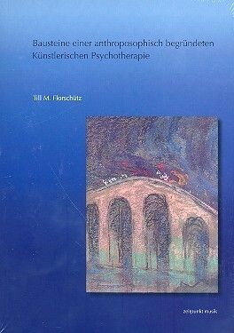 Florschütz, T M: Bausteine einer anthroposophisch