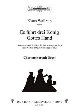 Wallrath, K: Es führt drei König Gottes Hand