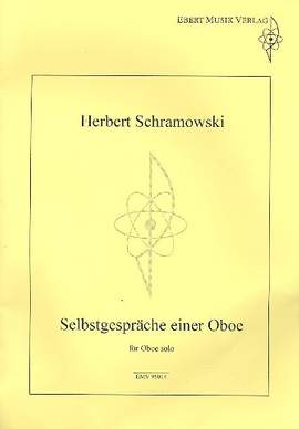 Schramowski, H: Selbstgespräche einer Oboe