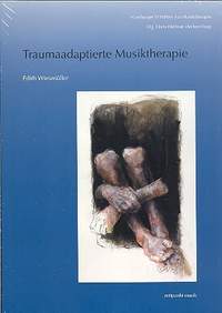 Wiesmüller, E: Traumadaptierte Musiktherapie