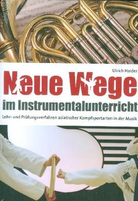 Haider, U: Neue Wege im Instrumentalunterricht