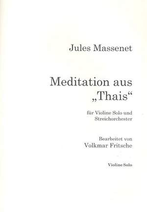 Massenet, J É F: Meditation aus Thais für Violine