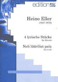 Eller, H: 4 lyrische Stücke