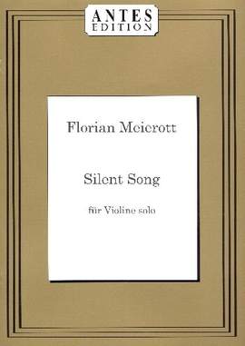 Meierott, F: Silent Song